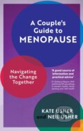 Kniha: A Couple's Guide to Menopause (Kate Usher a Neil Usher). Legend Press Ltd, 2024