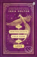 Kniha: The Ornithologist's Field Guide to Love (India Holton). Penguin Books, 2024