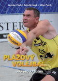 Plážový volejbal – Hra pro každého - Jaroslav Vlach, Zdeněk Haník, Milan Pinzík, Pretiko, 2012