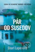 E-kniha: Pár od susedov (Shari Lapena)