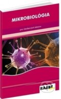 Mikrobiológia - kolektív autorov, Raabe, 2016