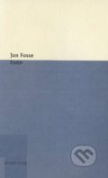 Eseje - Jon Fosse, Modrý Peter, 2016