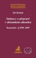 Kniha: Smlouvy o přepravě v občanském zákoníku (Jiří Hrádek)