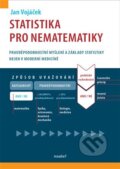 Kniha: Statistika pro nematematiky (Jan Vojáček). Maxdorf, 2024