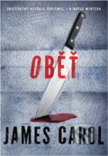 Kniha: Oběť (James Carol). BB/art, 2022