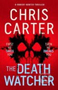 The Death Watcher - Chris Carter, Simon & Schuster, 2024
