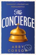 Kniha: The Concierge (Abby Corson). Black and White, 2024