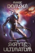 Kniha: Skryté ultimátum (Marie Domská). Host, 2024