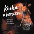 Kniha: Kniha o koních (Autorský kolektív). Nakladatelství Fragment, 2024