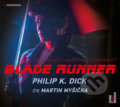 Blade Runner (audiokniha) - Philip K. Dick, OneHotBook, 2016