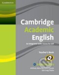 Cambridge Academic English B1+: Intermediate - Teacher&#039;s Book - Anthony Manning, Chris Sowton, Craig Thaine, Cambridge University Press, 2012
