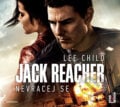 Jack Reacher: Nevracej se - Lee Child, OneHotBook, 2017