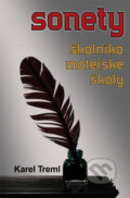Kniha: Sonety školníka mateřské školky (Karel Treml). Věra Nosková, 2016