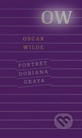 Portrét Doriana Graya - Oscar Wilde