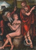 Kniha: Cranach ze všech stran (Olga Kotková). Národní galerie v Praze, 2016