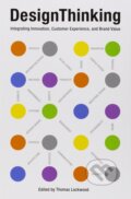 Kniha: Design Thinking (Thomas Lockwood). Allworth, 2009