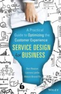 Kniha: Service Design for Business (Ben Reason a kolektív). Wiley-Blackwell, 2015