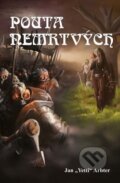 Kniha: Pouta nemrtvých (Jan Yeti Arbter). Akcent, 2016
