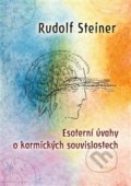 Esoterní úvahy o karmických souvislostech - Rudolf Steiner, Fabula, 2016