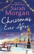 Kniha: Christmas Ever After (Sarah Morgan). Mira Books, 2015