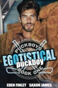 Kniha: Egotistical Puckboy (Eden Finley a Saxon James). Absolute, 2022