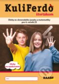 Kniha: Kuliferdo štvrtákom (Jaroslava Ošťádalová). Raabe, 2024