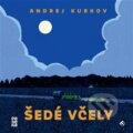 Audiokniha: Šedé včely (Andrey Kurkov)