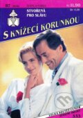Kniha: Stvořená pro slávu (Bianca-Maria). Ivo Železný, 1994
