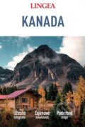 Kniha: Kanada - velký průvodce (Lingea). Lingea, 2024