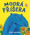 Kniha: Modrá příšera (Petr Horáček)