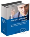 Praktický sprievodca daňami (ročné predplatné) (Viliam Kupec a kolektív). Verlag Dashöfer, 2012