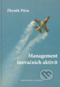 Kniha: Management inovačních aktivit (Zbyněk Pitra)