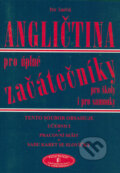 Kniha: Angličtina pro úplné začátečníky (Petr Vaněček). Pavel Dolejší, 2006