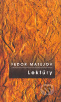 Lektúry - Fedor Matejov, Slovak Academic Press, 2005
