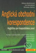 Anglická obchodní korespondence - Milena Bočánková, Iva Hedvábná, Miroslav Kalina, Ekopress, 2004