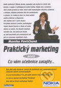 Praktický marketing - Monika Pavlíčková, Ekopress, 2004
