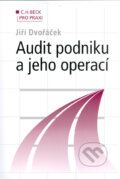 Kniha: Audit podniku a jeho operací (Jiří Dvořáček). C. H. Beck, 2005