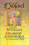 Malomocný u Svatého Jiljí - Ellis Petersová, 2006