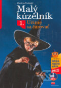 Malý kúzelník 1 - Duško Prolušić, CPRESS, 2006