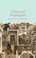 Crime and Punishment - Fiodor Michajlovič Dostojevskij, Pan Macmillan, 2017