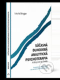 Súčasná dlhodobá analytická psychoterapia - Louis Breger, Vydavateľstvo F, 2016