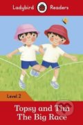 Topsy and Tim: The Big Race, Ladybird Books, 2016