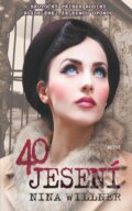 E-kniha: 40 jesení (Nina Willner), 2016