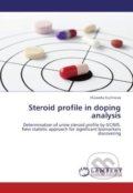 Steroid profile in doping analysis - Elizaveta Kochnova, Lambert Academic Publishing, 2015