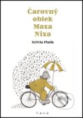 Čarovný oblek Maxa Nixa - Sylvia Plath, 2016