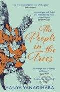 The People in the Trees - Hanya Yanagihara, Atlantic Books, 2015