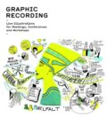Kniha: Graphic Recording (Anna Lena Schiller)