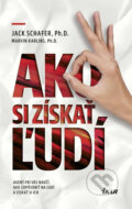 E-kniha: Ako si získať ľudí (Jack Schafer a Marvin Karlins)