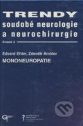 Mononeuropatie - Edvard Ehler, Galén, 2002