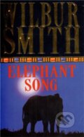 Kniha: Elephant Song (Wilbur Smith). Pan Books, 2010